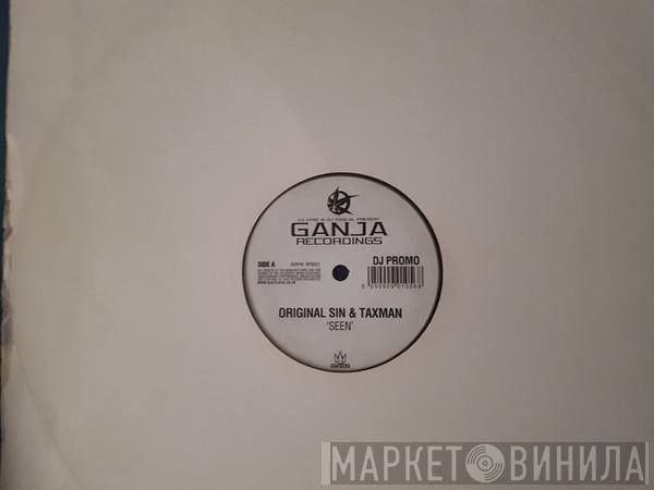 Original Sin , Taxman  - Seen / 97 Style