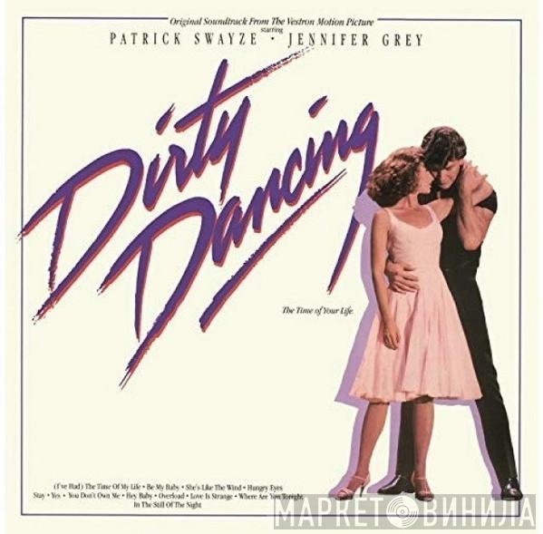  - Original Soundtrack From The Vestron Motion Picture - Dirty Dancing