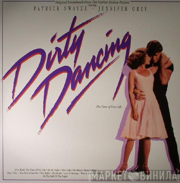  - Original Soundtrack From The Vestron Motion Picture - Dirty Dancing