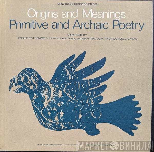 - Origins and Meanings: Primitive And Archaic Poetry