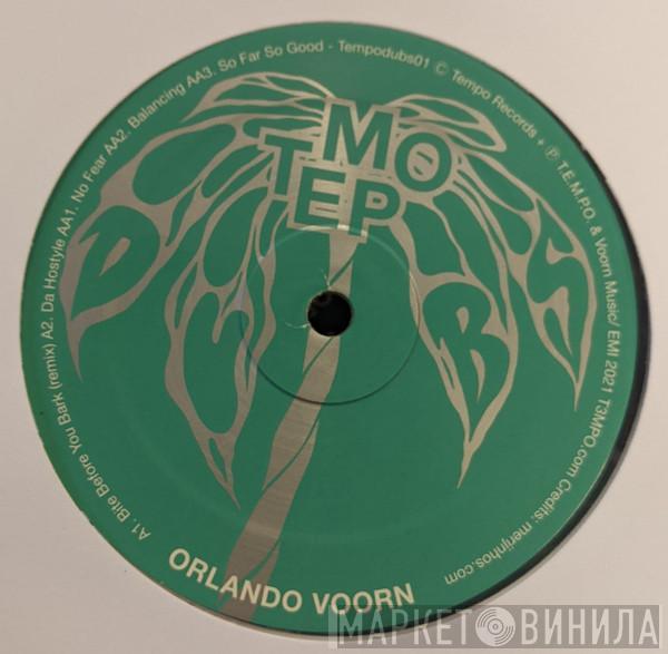 Orlando Voorn - Bite Before You Bark Remix