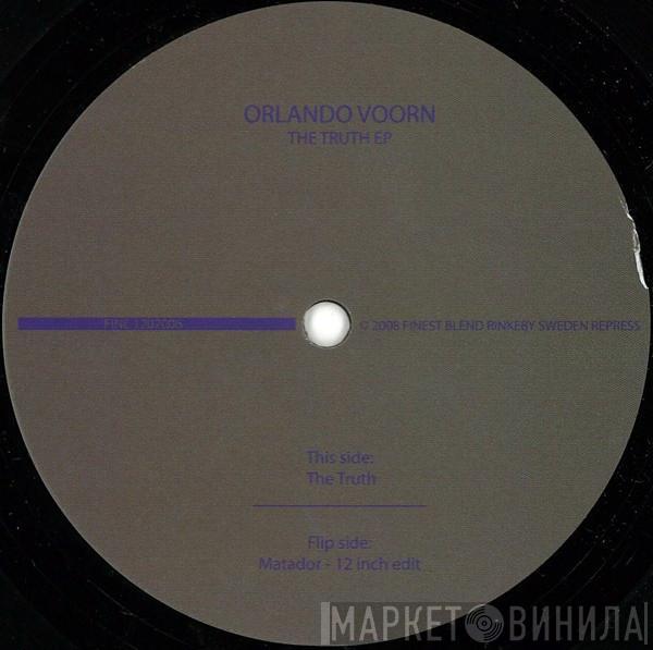 Orlando Voorn - The Truth EP