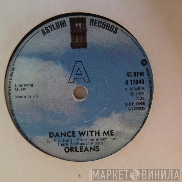 Orleans - Dance With Me / Let There Be Music