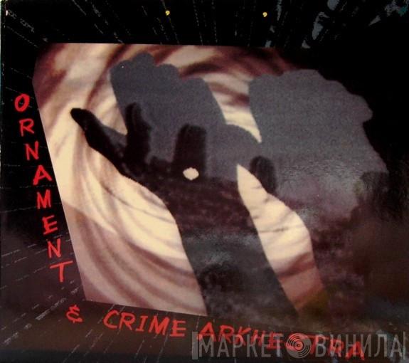 Ornament & Crime Arkhestra - Live At The III. ITIM Festival