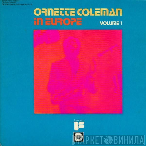 Ornette Coleman - Ornette Coleman In Europe Vol. I + II