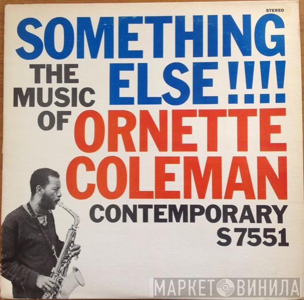  Ornette Coleman  - Something Else!!!! – The Music Of Ornette Coleman