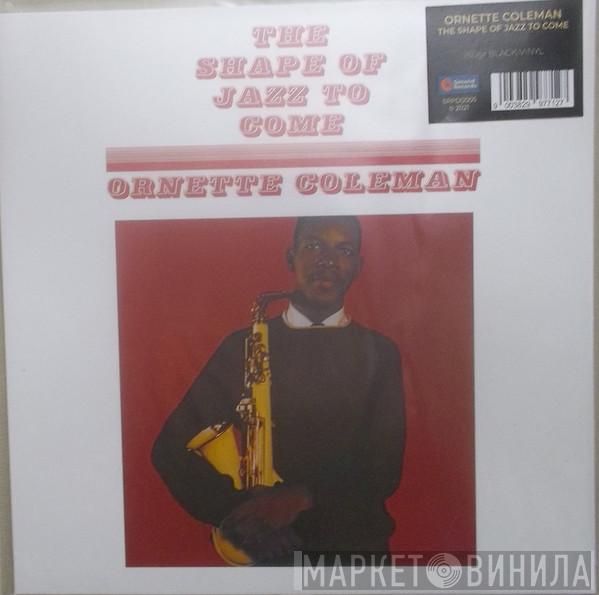  Ornette Coleman  - The Shape Of Jazz To Come