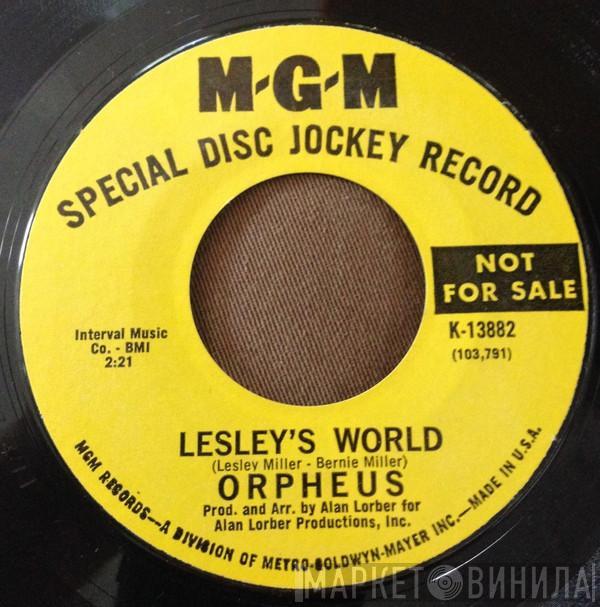  Orpheus   - Can't Find The Time / Lesley's World