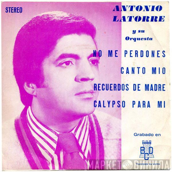 Orquesta Antonio Latorre - No Me Perdones
