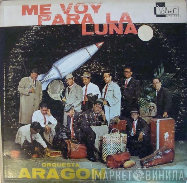  Orquesta Aragon  - Me Voy Para La Luna