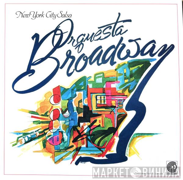 Orquesta Broadway - New York City Salsa
