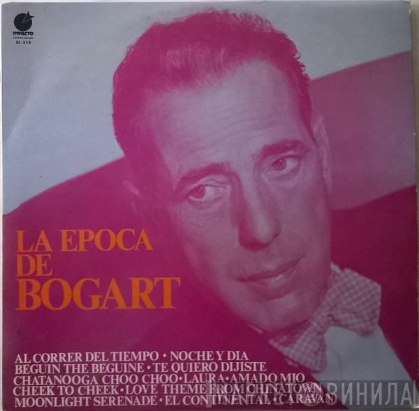 Orquesta De Herman Helmer - La Epoca De Bogart