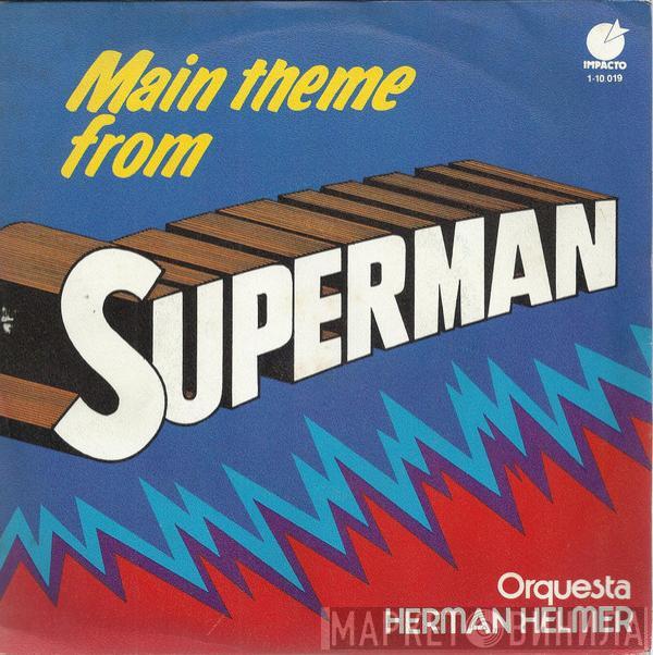 Orquesta De Herman Helmer - Main Theme From Superman