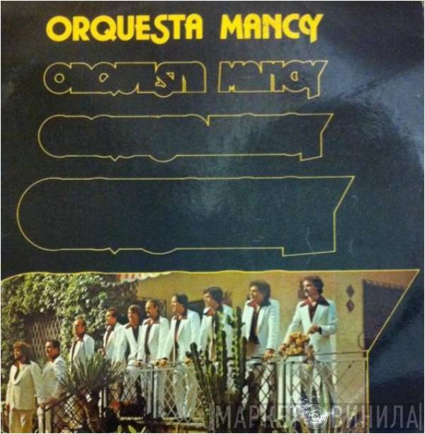  Orquesta Mancy  - Orquesta Mancy