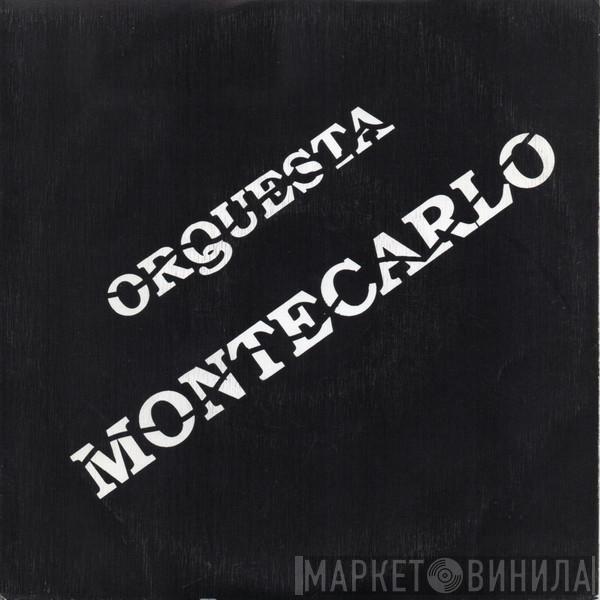Orquesta Montecarlo - Orquesta Montecarlo