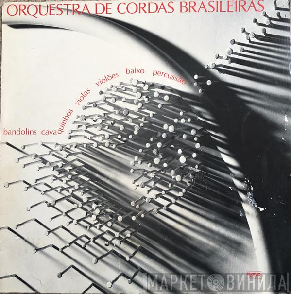 Orquestra De Cordas Brasileiras - Orquestra De Cordas Brasileiras