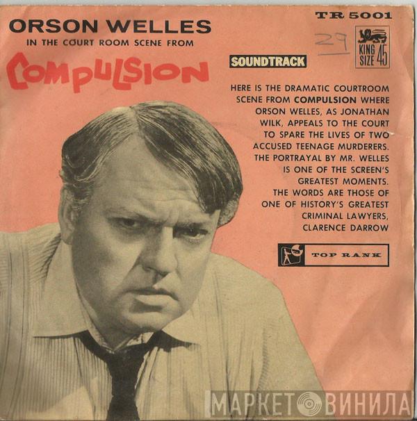 Orson Welles - Court Room Scene From Compulsion