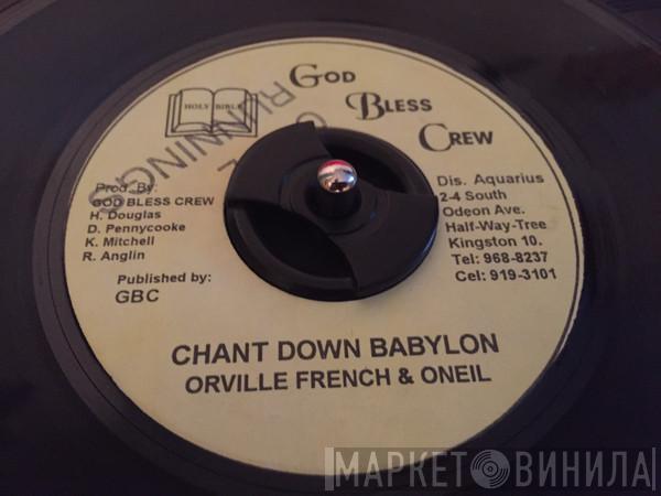  Orville French & Oneil  - Chant Down Babylon