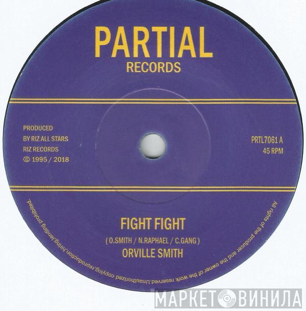 Orville Smith - Fight Fight