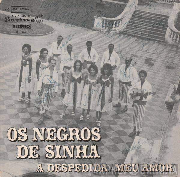 Os Negros De Sinhá - A Despedida / Meu Amor