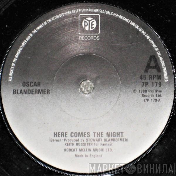 Oscar Blandermer - Here Comes The Night