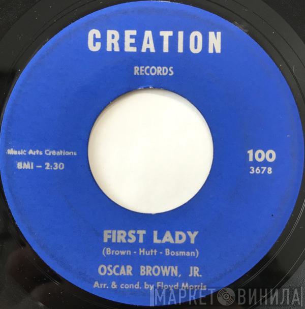  Oscar Brown Jr.  - First Lady / World Of Trouble