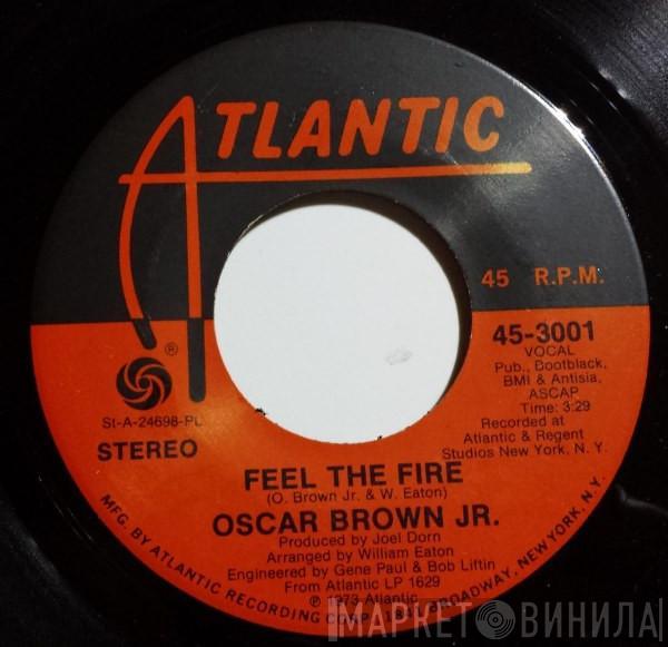 Oscar Brown Jr. - Feel The Fire / The Lone Ranger