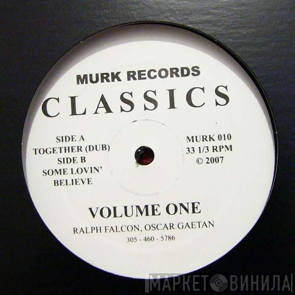 Oscar G & Ralph Falcon - Classics Volume One