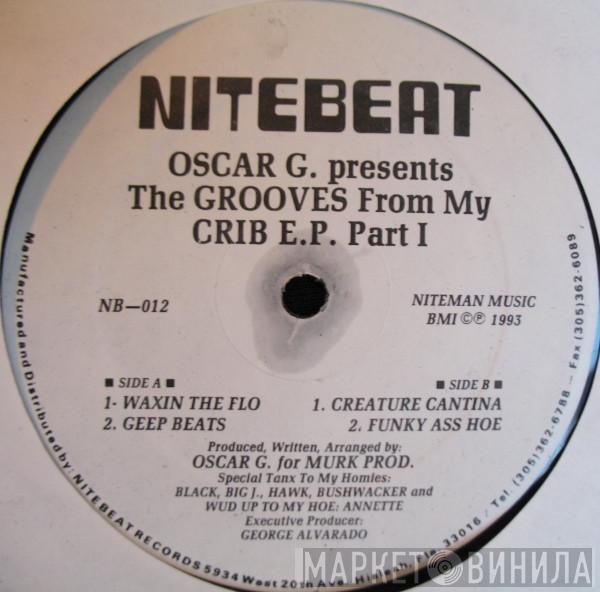 Oscar Gaetan - The Grooves From My Crib E.P. Part I