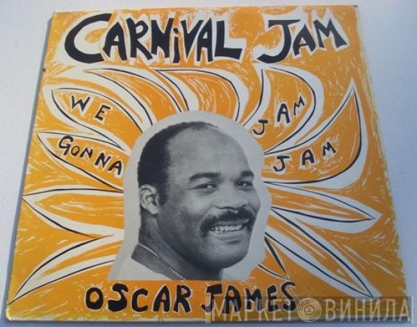 Oscar James   - Carnival Jam / Carnival Jam (Instrumental)