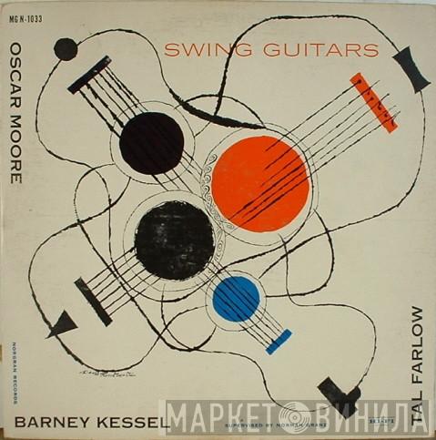 Oscar Moore, Barney Kessel, Tal Farlow - Swing Guitars