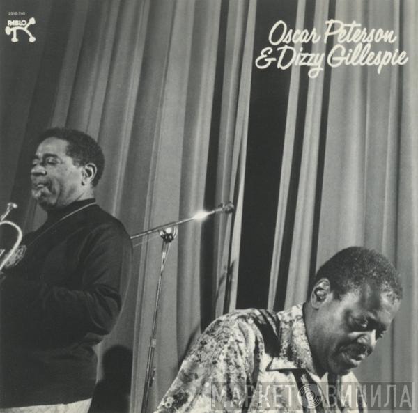 Oscar Peterson, Dizzy Gillespie - Oscar Peterson & Dizzy Gillespie