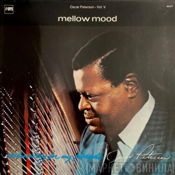 Oscar Peterson - Mellow Mood