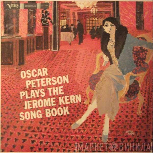  Oscar Peterson  - Oscar Peterson Plays The Jerome Kern Songbook