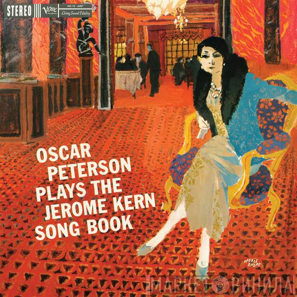  Oscar Peterson  - Oscar Peterson Plays The Jerome Kern Songbook