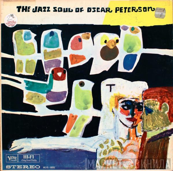 Oscar Peterson - The Jazz Soul Of Oscar Peterson