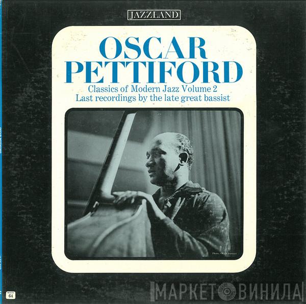  Oscar Pettiford  - Last Recordings By The Late Great Bassist