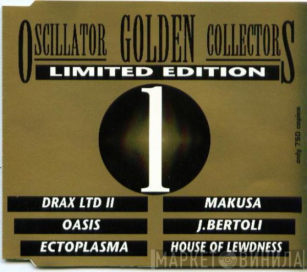  - Oscillator Golden Collectors Limited Edition 1