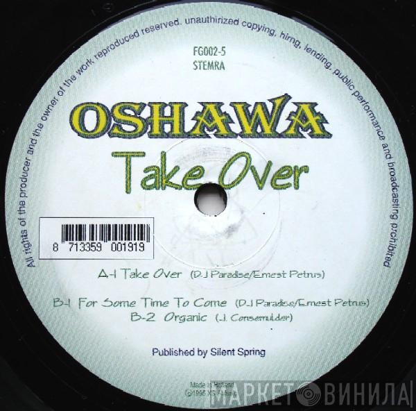Oshawa - Take Over