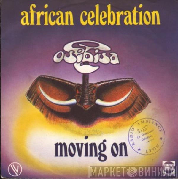 Osibisa - African Celebration / Moving On