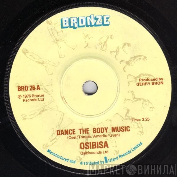Osibisa - Dance The Body Music