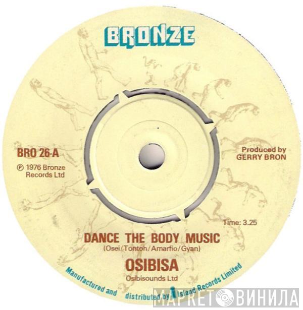 Osibisa - Dance The Body Music