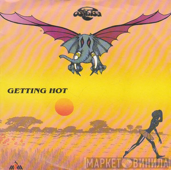 Osibisa - Getting Hot