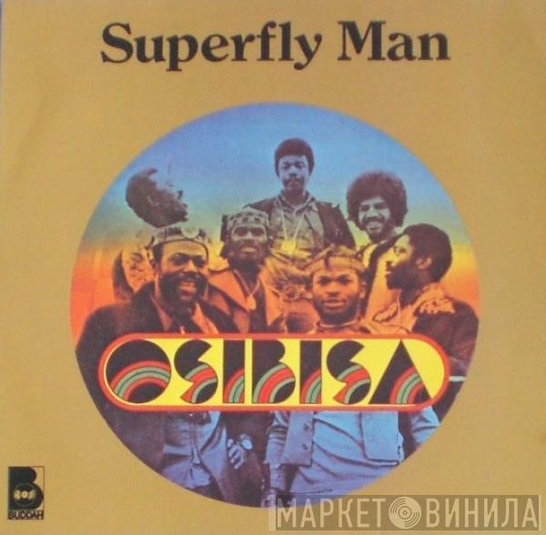  Osibisa  - Superfly Man