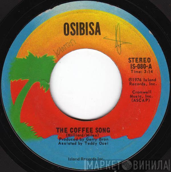 Osibisa - The Coffee Song / The Warrior