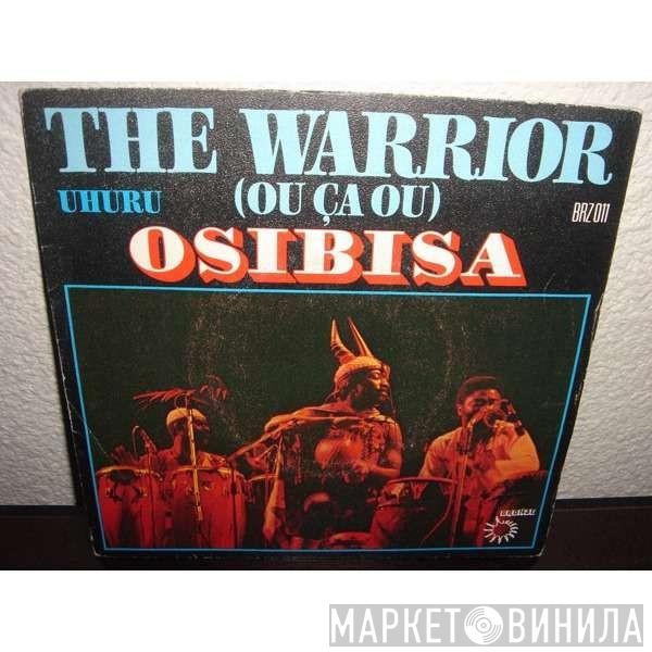 Osibisa - The Warrior / Uhuru