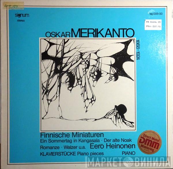 Oskar Merikanto, Eero Heinonen  - Finnische Miniaturen