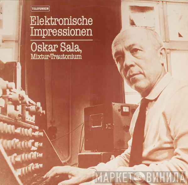 Oskar Sala - Elektronische Impressionen