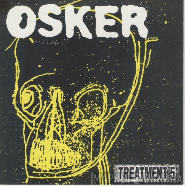  Osker  - Treatment 5