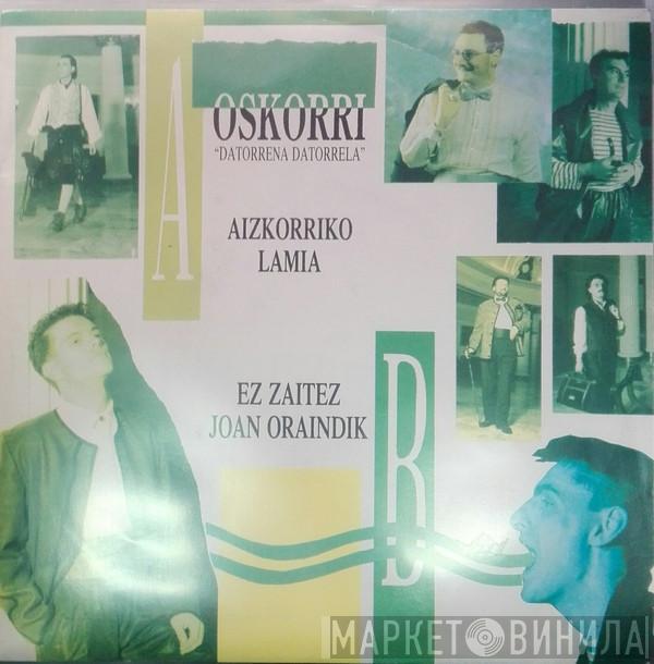 Oskorri - Aizkorriko Lamia